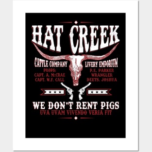 Hat Creek We Don't Rent Pigs Posters and Art